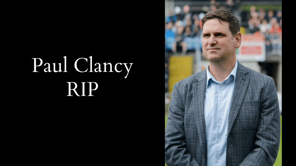Paul Clancy RIP